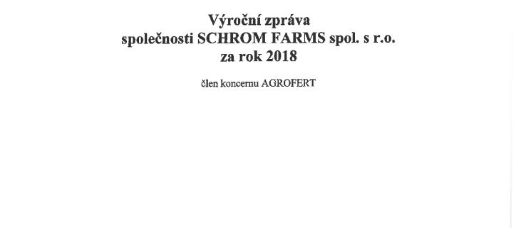 thumbnail of SCHROM FARMS spol. s r.o. – Výroční zpráva 2018